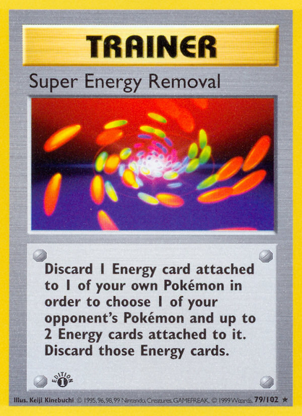 Super Energy Removal 1st ed. 79/102