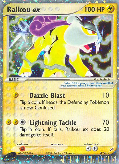 Raikou EX 92/95