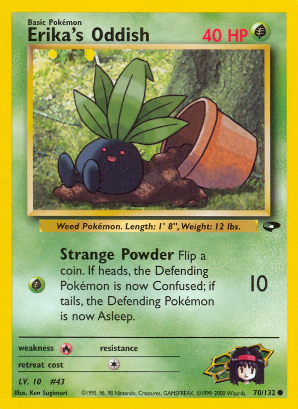 Erika's Oddish 70/132
