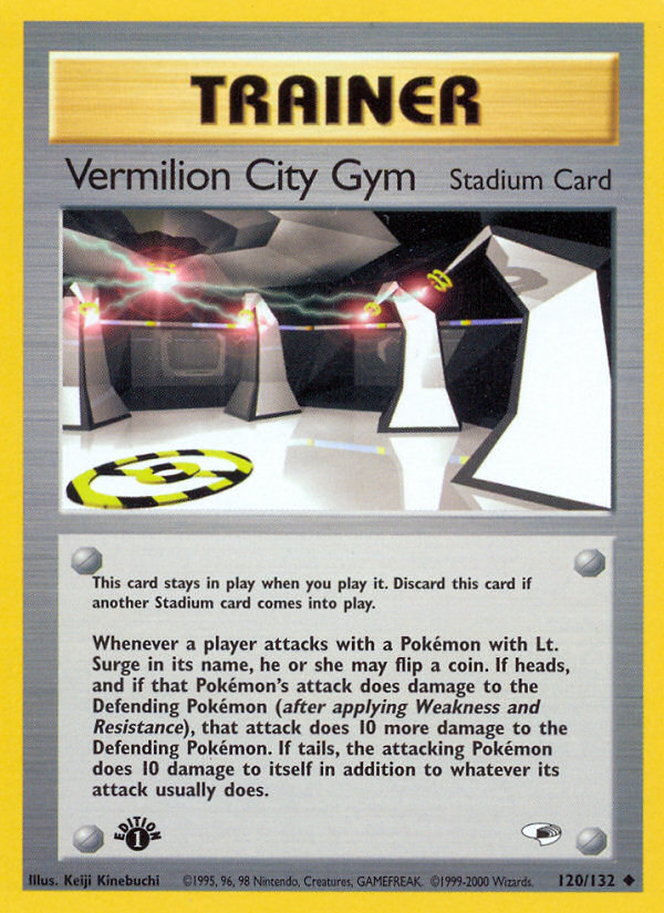 Vermilion City Gym 1st ed. 120/132