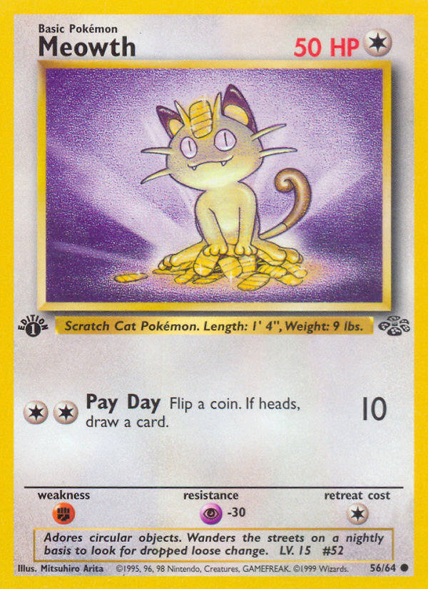 Meowth 1st ed. 56/64