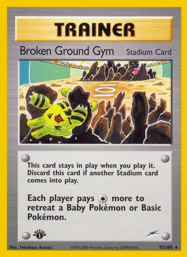 Broken Ground Gym 1st ed. 92/105