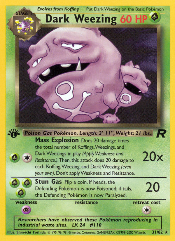 Dark Weezing 1st ed. 31/82