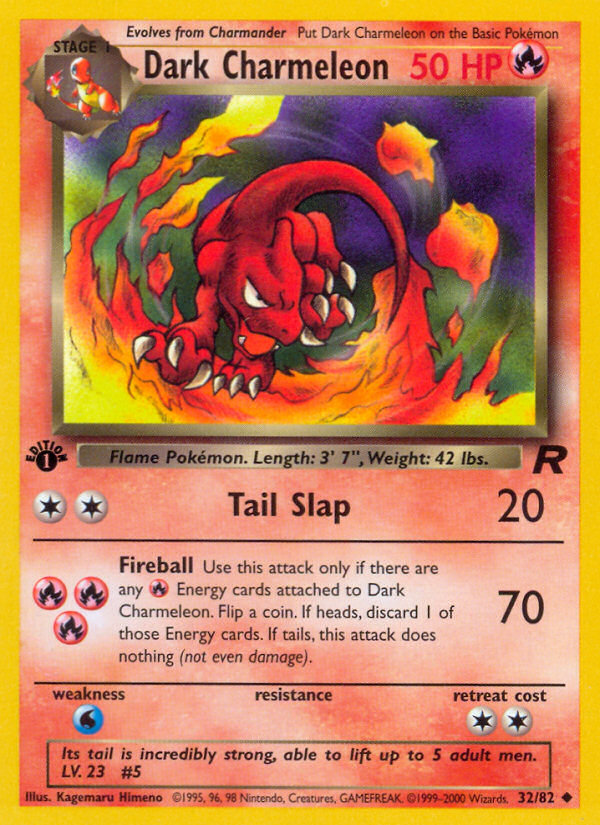 Dark Charmeleon 1st ed. 32/82