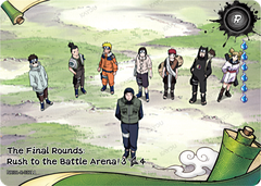 The Final Rounds: Rush to the Battle Arena (3/4) R 032L1
